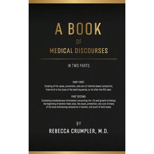 A Book of Medical Discourses - Hardcover