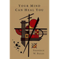 Your Mind Can Heal You - Paperback