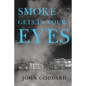 Smoke Gets in Your Eyes - Paperback