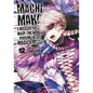 Machimaho: I Messed Up and Made the Wrong Person Into a Magical Girl! Vol. 12 - Paperback