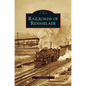 Railroads of Rensselaer - Hardcover