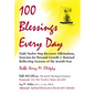 100 Blessings Every Day: Daily Twelve Step Recovery Affirmations, Exercises for Personal Growth and Renewal Reflecting Seasons of the Jewish Year - Hardcover