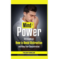 Mind Power: Strategies on How to Avoid Distraction and Keep Your Concentration - Paperback
