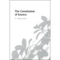 The Constitution of Science - Hardcover