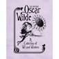 The Quotable Oscar Wilde: A Collection of Wit and Wisdom - Hardcover
