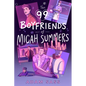 The 99 Boyfriends of Micah Summers - Paperback