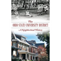 The Ohio State University District: A Neighborhood History - Hardcover
