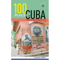 100 Places in Cuba Every Woman Should Go - Paperback