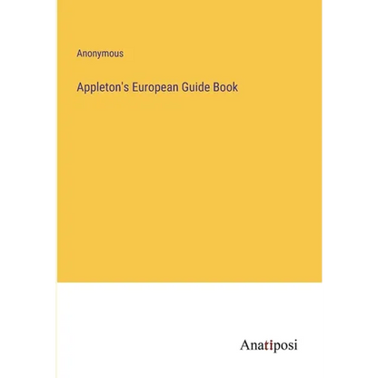 Appleton's European Guide Book - Paperback