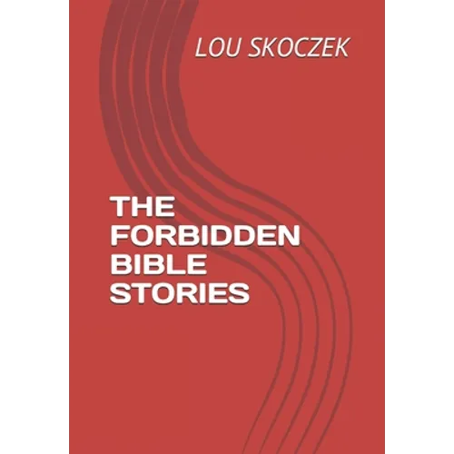 The Forbidden Bible Stories - Paperback