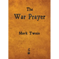 The War Prayer - Paperback