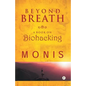 Beyond Breath a book on biohacking - Paperback