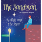 The Sandman: A Wish and The Star - Hardcover