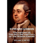 Edward Gibbon - The History of the Decline and Fall of the Roman Empire - Volume V (of VI) - Paperback