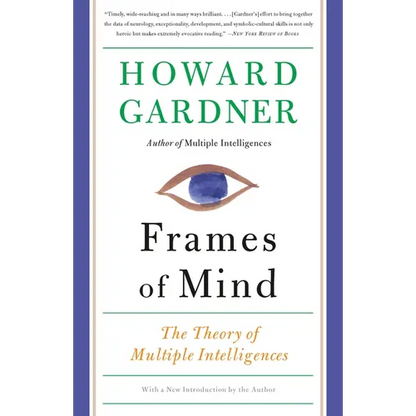 Frames of Mind: The Theory of Multiple Intelligences - Paperback