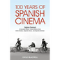 100 Years of Spanish Cinema - Paperback