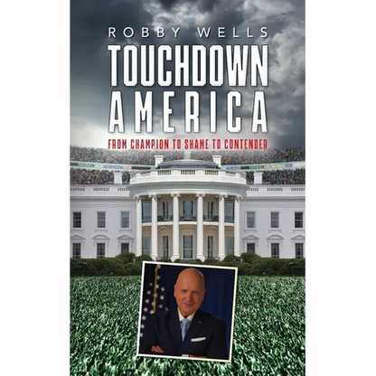 Touchdown America: From Champion to Shame to Contender - Paperback