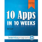 10 Apps in 10 Weeks - Paperback