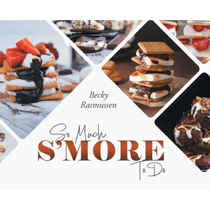 So Much S'more To Do - Hardcover