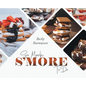 So Much S'more To Do - Hardcover