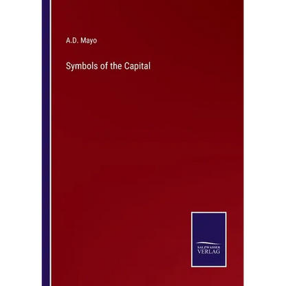 Symbols of the Capital - Paperback