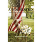 Undefeated: A War Widow's Story of Faith and Survival - Hardcover