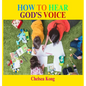 How to Hear God's Voice - Hardcover