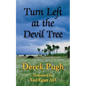 Turn Left at the Devil Tree - Paperback