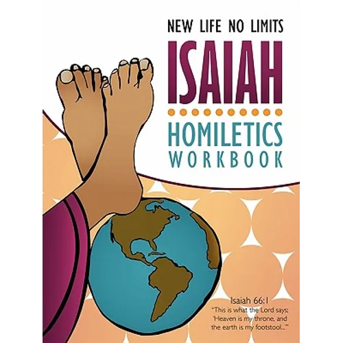 Isaiah Homiletics Workbook - Paperback
