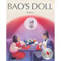Bao's Doll: A Picture Book - Hardcover