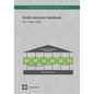 Health Insurance Handbook: How to Make It Work - Paperback