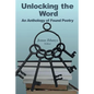 Unlocking the Word: An Anthology of Found Poetry - Paperback