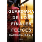 Guardiana de Los Finales Felices, La - Paperback