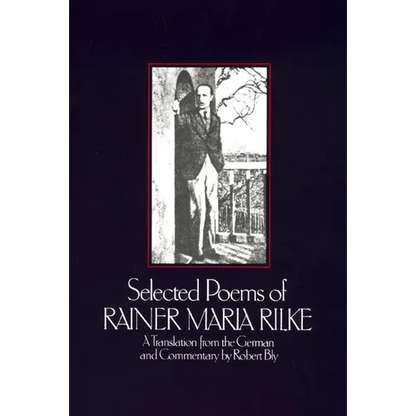 Selected Poems of Rainer Marie Rilke - Paperback