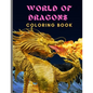 World of Dragon: Coloring Book (Dover Coloring Books) - Paperback