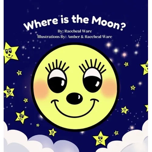 Where is the Moon? - Hardcover