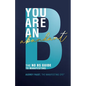 You Are an Abundant B - Paperback