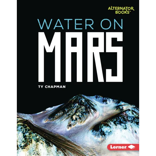 Water on Mars - Library Binding