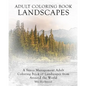 Adult Coloring Book Landscapes: A Stress Management Adult Coloring Book of Landscapes from Around the World - Paperback