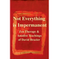 Not Everything Is Impermanent - Paperback