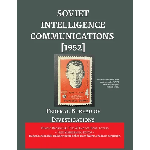 Soviet Intelligence Communications [1952] - Paperback
