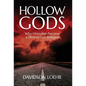 Hollow Gods - Hardcover