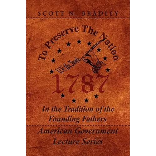 To Preserve the Nation - Paperback