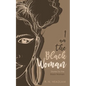 I Am The Black Woman - Paperback