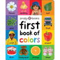 First 100 Book of Colors: A Padded Book--Perfect for Little Hands to Hold - Board Book