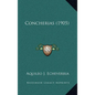 Concherias (1905) - Hardcover
