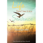 Life Doesn't have to be a Sentence: Choose Your Hard - Paperback
