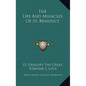 The Life And Miracles Of St. Benedict - Hardcover