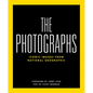National Geographic the Photographs: Iconic Images from National Geographic - Hardcover