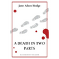 A Death in Two Parts - Paperback